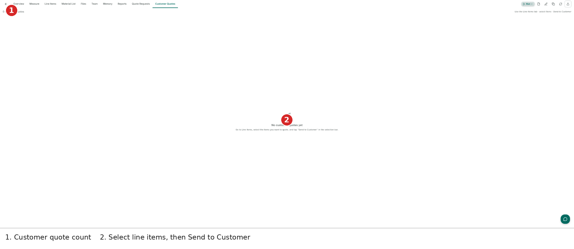 Customer Quotes — empty state explaining the Send to Customer flow